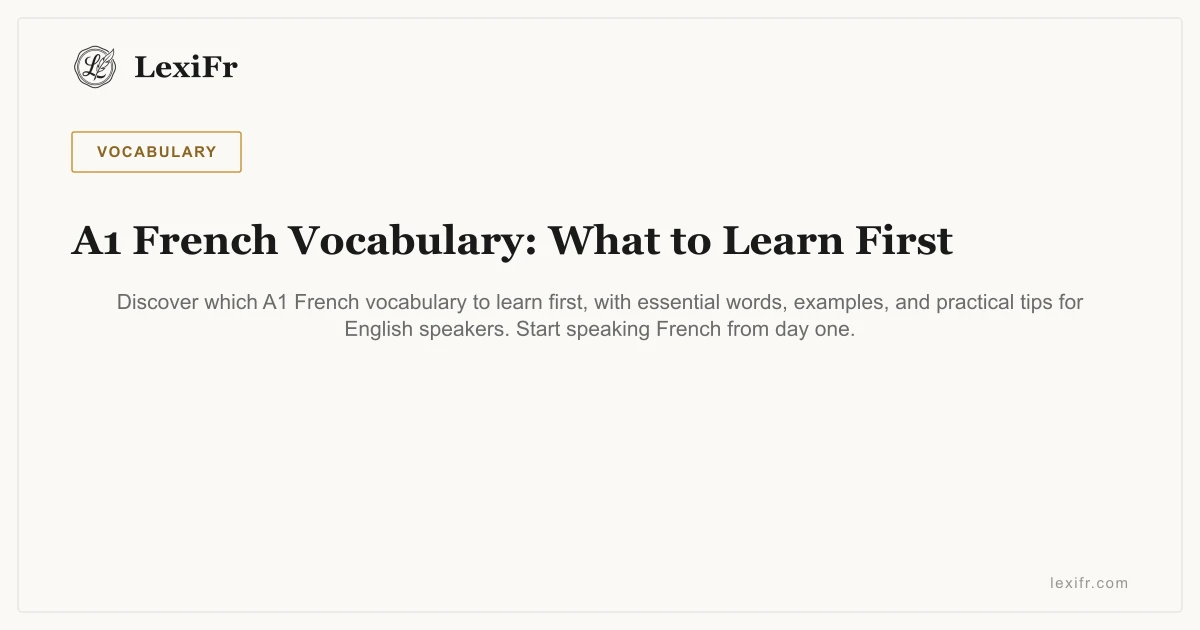 A1 French Vocabulary: What to Learn First - article illustration