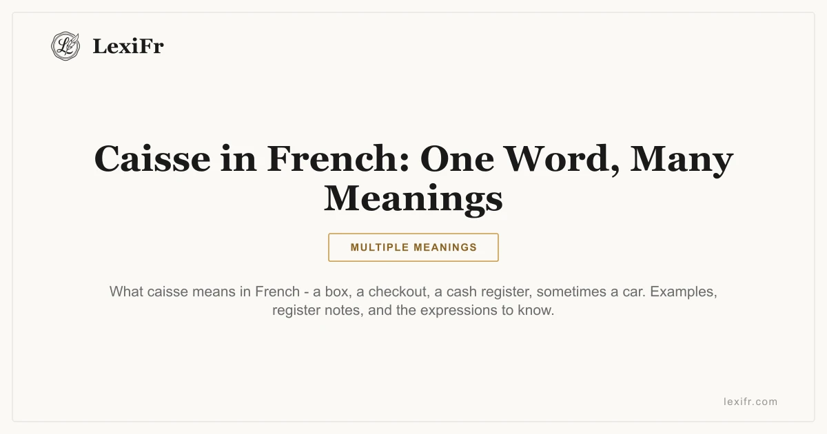 Caisse in French: One Word, Many Meanings - article illustration