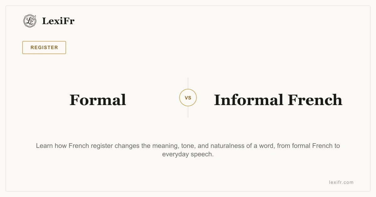 Formal vs Informal French: How to Choose the Right Word - article illustration