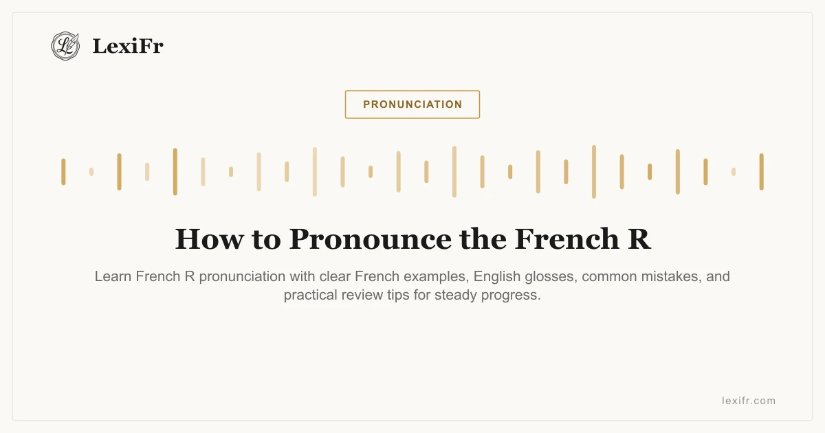 How to Pronounce the French R - article illustration