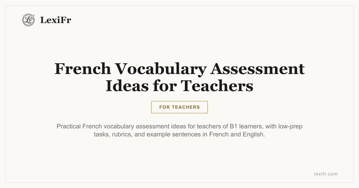French Vocabulary Assessment Ideas for Teachers - article illustration