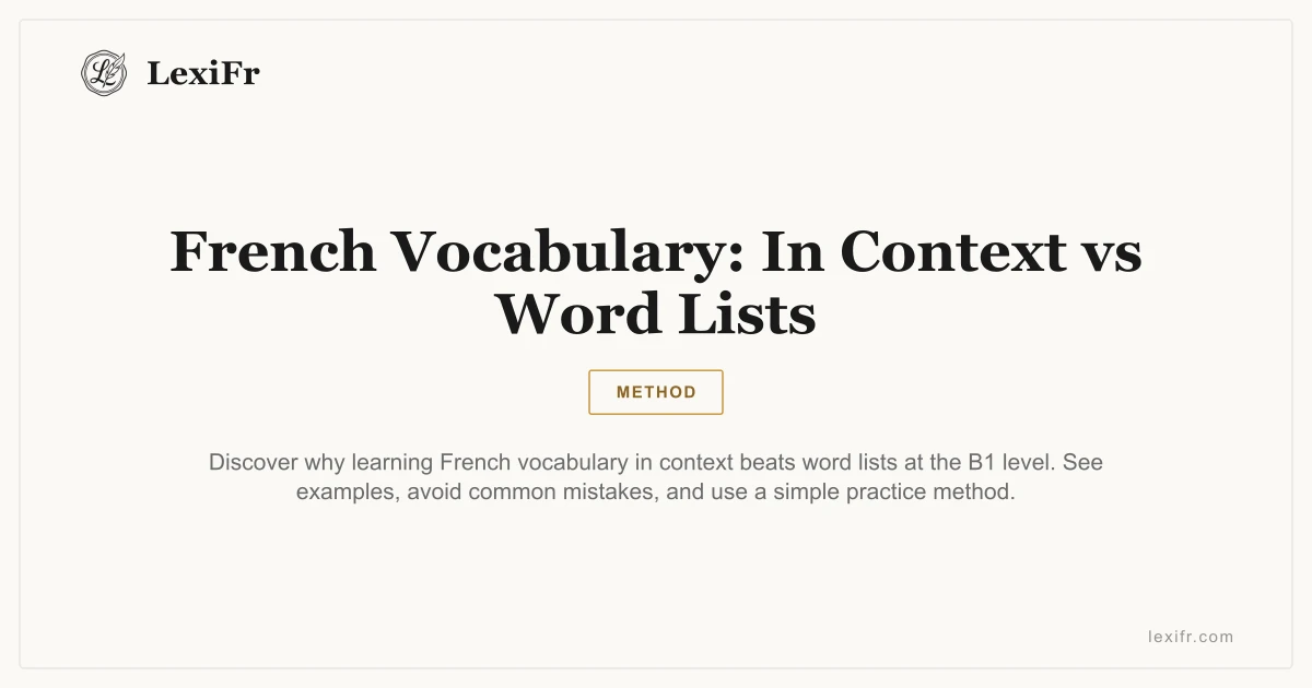 French Vocabulary: In Context vs Word Lists - article illustration