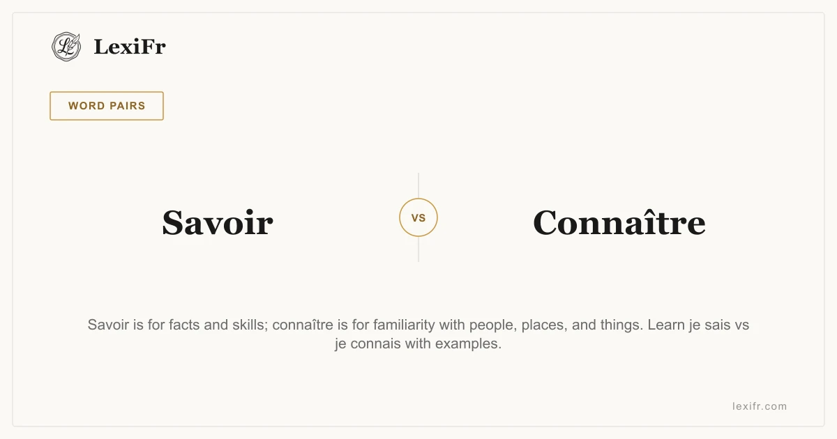 Savoir vs Connaître: When to Use Each French Verb - article illustration